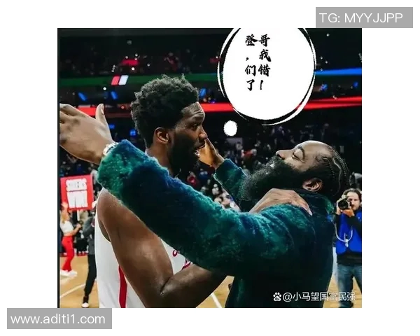 乔尔恩比德与哈登携手共进费城双子星的完美化学反应 乔尔恩比德与哈登携手共进费城双子星的完美化学反应